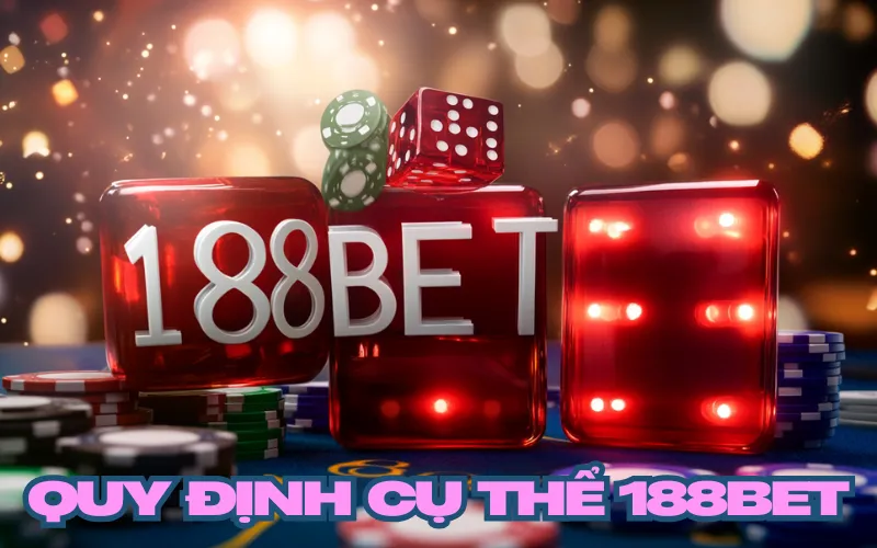 QUY ĐỊNH CỤ THỂ