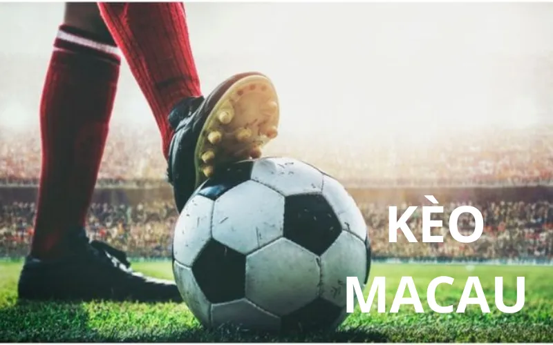 Kèo Macao